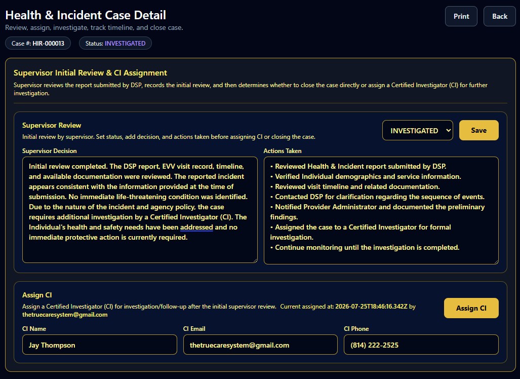 Supervisor initial review and Certified Investigator assignment