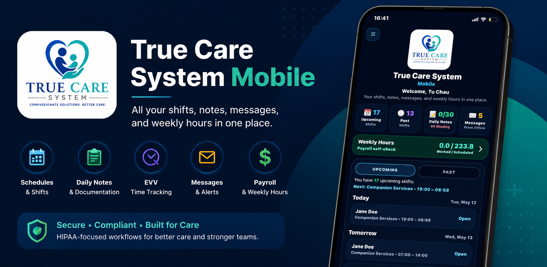 True Care System Mobile app overview